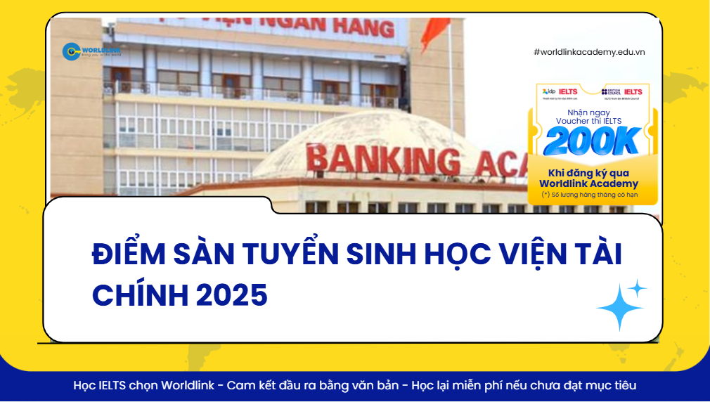 Điểm sàn tuyển sinh năm 2025 của Học viện Tài chính